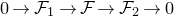 0 right arrow script upper F 1 right arrow script upper F right arrow script upper F 2 right arrow 0