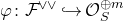 phi colon script upper F Superscript or or Baseline right arrow with hook script upper O Subscript upper S Superscript circled plus m