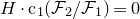 upper H dot normal c 1 left parenthesis script upper F 2 divided by script upper F 1 right parenthesis equals 0