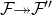 script upper F two headed right arrow script upper F double prime