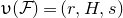 upsilon left parenthesis script upper F right parenthesis equals left parenthesis r comma upper H comma s right parenthesis