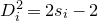 upper D Subscript i Superscript 2 Baseline equals 2 s Subscript i Baseline minus 2