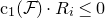normal c 1 left parenthesis script upper F right parenthesis dot upper R Subscript i Baseline less than or equals 0