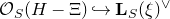 script upper O Subscript upper S Baseline left parenthesis upper H minus normal upper Xi right parenthesis right arrow with hook bold upper L Subscript upper S Baseline left parenthesis xi right parenthesis Superscript or