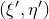 left parenthesis xi prime comma eta Superscript prime Baseline right parenthesis