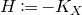 upper H colon equals minus upper K Subscript upper X