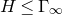 upper H less than or equals normal upper Gamma Subscript normal infinity