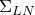 normal upper Sigma Subscript upper L upper N