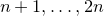 n plus 1 comma ellipsis comma 2 n