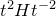 t squared upper H t Superscript negative 2