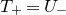 upper T Subscript plus Baseline equals upper U Subscript minus