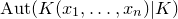normal upper A normal u normal t left parenthesis upper K left parenthesis x 1 comma ellipsis comma x Subscript n Baseline right parenthesis vertical bar upper K right parenthesis