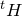 Superscript t Baseline upper H