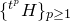 left brace Superscript t Super Superscript p Superscript Baseline upper H right brace Subscript p greater than or equals 1