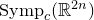 Symp Subscript c Baseline left parenthesis double struck upper R Superscript 2 n Baseline right parenthesis