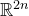 double struck upper R Superscript 2 n