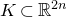 upper K subset of double struck upper R Superscript 2 n