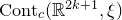 Cont Subscript c Baseline left parenthesis double struck upper R Superscript 2 k plus 1 Baseline comma xi right parenthesis