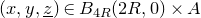 left parenthesis x comma y comma z underbar right parenthesis element of upper B Subscript 4 upper R Baseline left parenthesis 2 upper R comma 0 right parenthesis times upper A