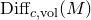Diff Subscript c comma vol Baseline left parenthesis upper M right parenthesis