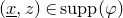 left parenthesis x underbar comma z right parenthesis element of supp left parenthesis phi right parenthesis