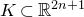 upper K subset of double struck upper R Superscript 2 n plus 1
