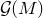 script upper G left parenthesis upper M right parenthesis