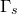 normal upper Gamma Subscript s