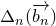 normal upper Delta Subscript n Baseline left parenthesis ModifyingAbove b Subscript n Baseline With right arrow right parenthesis