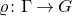 rho colon normal upper Gamma right arrow upper G