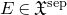upper E element of German upper X Superscript sep