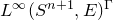 upper L Superscript normal infinity Baseline left parenthesis upper S Superscript n plus 1 Baseline comma upper E right parenthesis Superscript normal upper Gamma