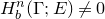 upper H Subscript b Superscript n Baseline left parenthesis normal upper Gamma semicolon upper E right parenthesis not equals 0