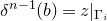 delta Superscript n minus 1 Baseline left parenthesis b right parenthesis equals z vertical bar Subscript normal upper Gamma Sub Subscript i Subscript Baseline