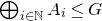 circled plus Underscript i element of double struck upper N Endscripts upper A Subscript i Baseline less than or equals upper G