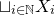 square cup Subscript i element of double struck upper N Baseline upper X Subscript i