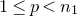 1 less than or equals p less than n 1