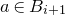a element of upper B Subscript i plus 1