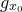 g Subscript x 0