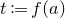 t colon equals f left parenthesis a right parenthesis