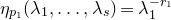 eta Subscript p 1 Baseline left parenthesis lamda 1 comma ellipsis comma lamda Subscript s Baseline right parenthesis equals lamda 1 Superscript minus r 1
