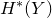 upper H Superscript asterisk Baseline left parenthesis upper Y right parenthesis