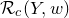 script upper R Subscript c Baseline left parenthesis upper Y comma w right parenthesis