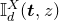 double struck upper I Subscript d Superscript upper X Baseline left parenthesis bold italic t comma z right parenthesis