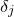 delta Subscript j