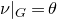 nu vertical bar Subscript upper G Baseline equals theta
