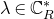 lamda element of double struck upper C Subscript upper R Superscript asterisk