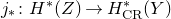 j Subscript asterisk Baseline colon upper H Superscript asterisk Baseline left parenthesis upper Z right parenthesis right arrow upper H Subscript normal upper C normal upper R Superscript asterisk Baseline left parenthesis upper Y right parenthesis
