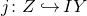 j colon upper Z right arrow with hook upper I upper Y