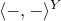 left angle bracket minus comma minus right angle bracket Superscript upper Y